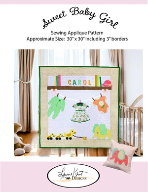 Sweet Baby Girl Applique Pattern - Laurie Kent Sewing Pattern
