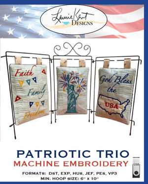 Patriotic Trio Machine Embroidery USB- Laurie Kent Embroidery Design